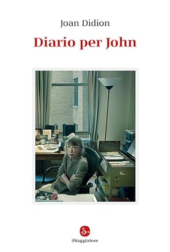 Diario per John (La cultura) von Il Saggiatore
