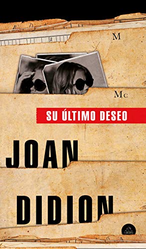 Su último deseo / The Last Thing He Wanted (Random House)