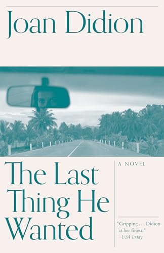 The Last Thing He Wanted: A novel (Vintage International)