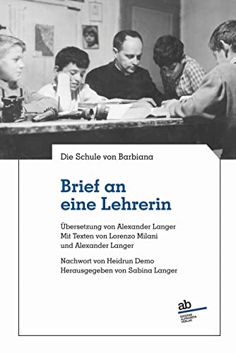 Brief an eine Lehrerin: Die Schule von Barbiana (Territorio Gesellschaft)