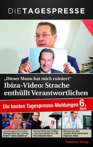 Dieser Mann hat mich ruiniert - Ibiza Video: Strache enthüllt Verantwortlichen von Residenz Verlag