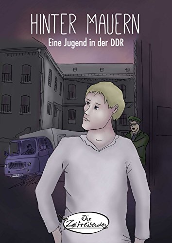 Hinter Mauern: Eine Jugend in der DDR von Ch. Links Verlag