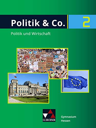 Politik & Co. – Hessen - neu / Politik & Co. Hessen 2: Für die Jahrgangsstufen 9/10