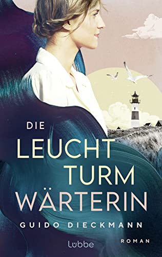 Die Leuchtturmwärterin von Lübbe