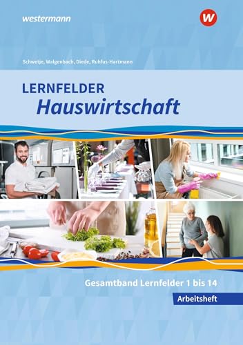 Lernfelder Hauswirtschaft: Gesamtband Arbeitsheft von Bildungsverlag Eins