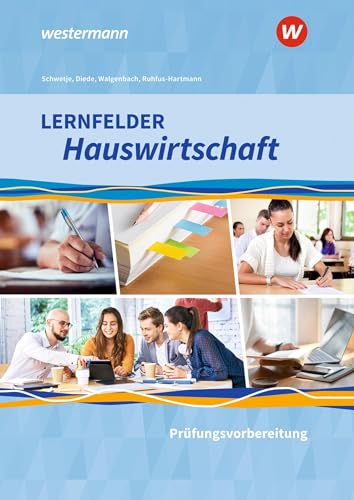 Lernfelder Hauswirtschaft: Prüfungsvorbereitung Schulbuch von Westermann Berufliche Bildung