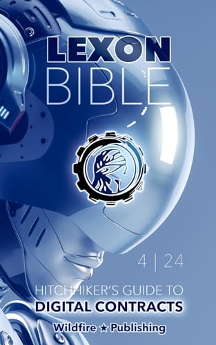 Lexon Bible: Hitchhiker's Guide to Digital Contracts