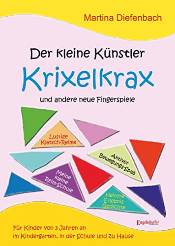 Der kleine Künstler Krixelkrax und andere neue Fingerspiele von Engelsdorfer Verlag