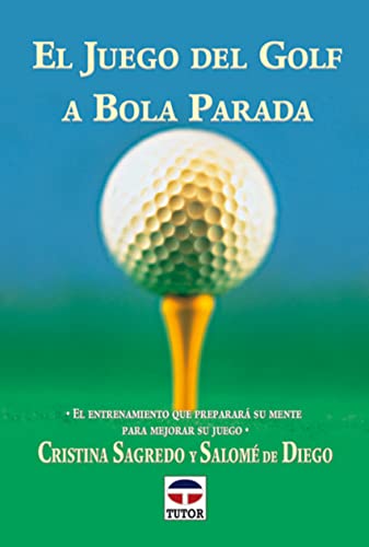 El juego del golf a bola parada