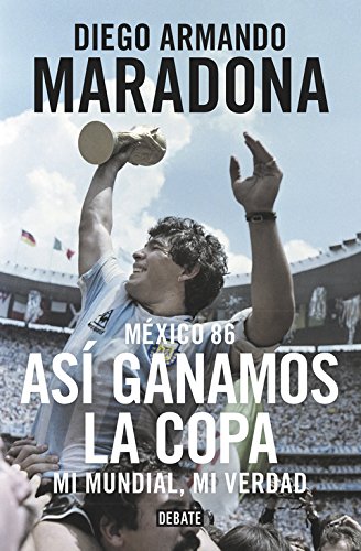 Maradona : tocado por Dios von Editorial Debate