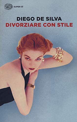 Divorziare con stile (Super ET) von Einaudi