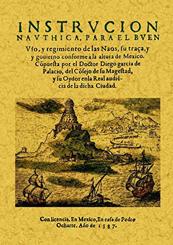 Instrucción náutica para el buen uso y regimiento de las naves von Editorial Maxtor