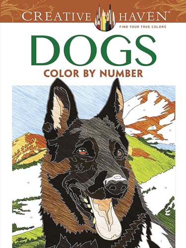 Dogs Color by Number Adult Coloring Book (Creative Haven)