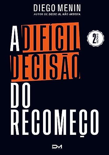 A difícil decisão do recomeço von Bookmundo.pt