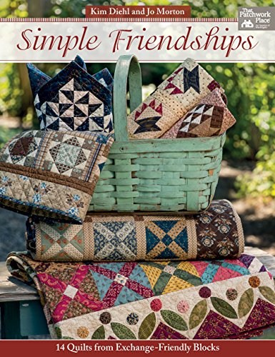 Simple Friendships: 14 Quilts from Exchange-Friendly Blocks