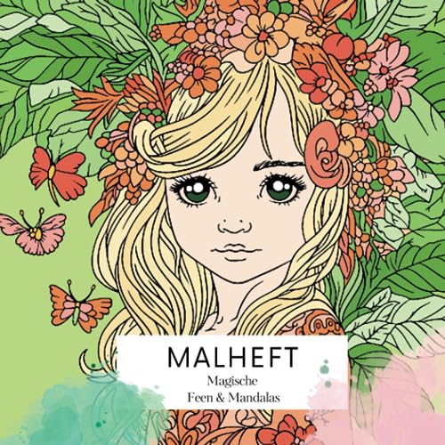 Malheft - Magische Feen & Mandalas: Fantasiewelten zum Ausmalen, Mandalas für Kinder, Malbuch mit Feen, Kinder Malaktivitäten, Kinderbeschäftigung mit Malen