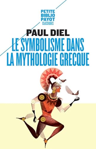 Le Symbolisme dans la mythologie grecque von PAYOT