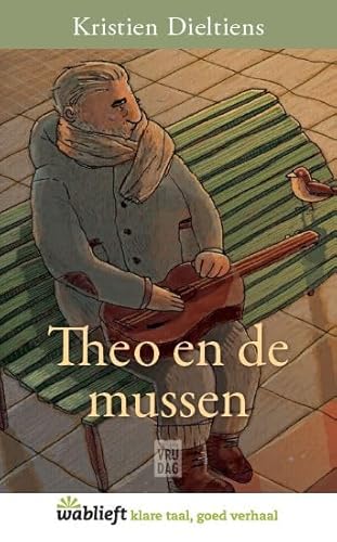 Theo en de mussen (Wablieft)