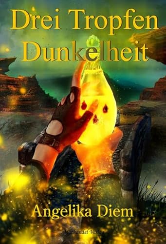Drei Tropfen Dunkelheit (Die Türme von Ibjadar)