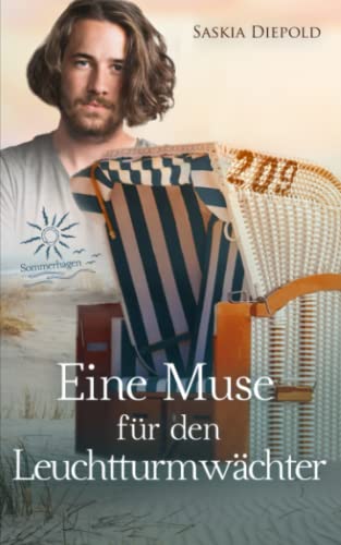 Eine Muse für den Leuchtturmwächter: Sommerhagen