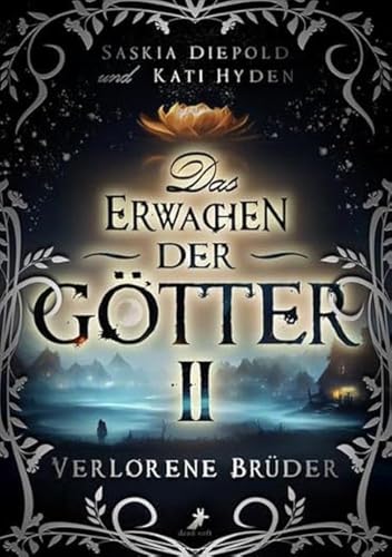 Verlorene Brüder: Das Erwachen der Götter Band 2 von Dead Soft Verlag