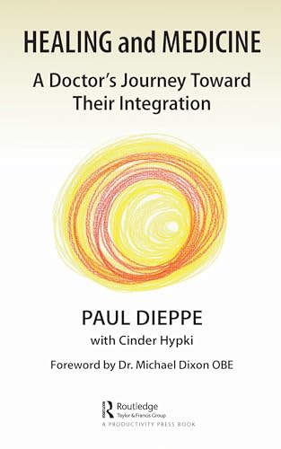 Healing and Medicine: A Doctor's Journey Toward Their Integration von Penguin