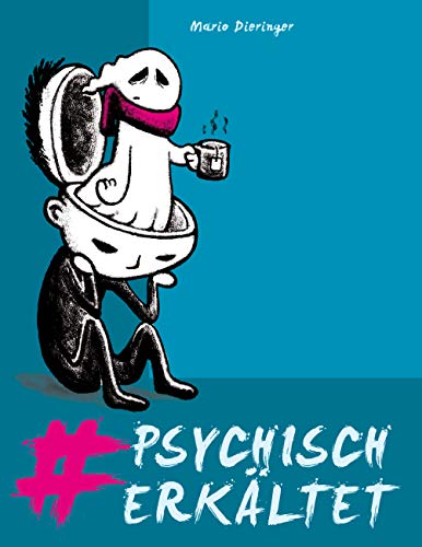 #psychisch erkältet: Depressionen und Suizidalität entgegengetreten von Books on Demand