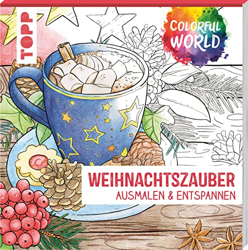 Colorful World - Weihnachtszauber: Ausmalen & entspannen von Frech