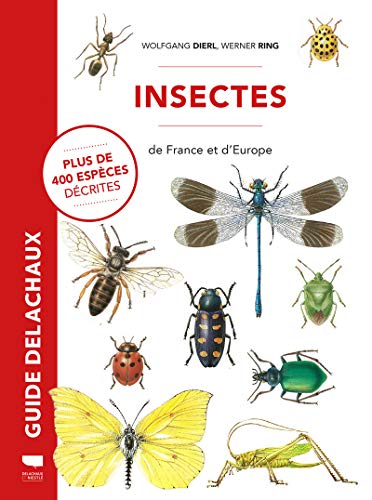 Insectes de France et d'Europe von DELACHAUX