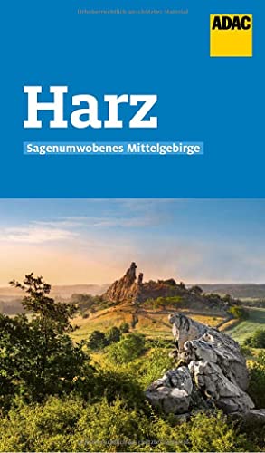 ADAC Reiseführer Harz: Der Kompakte mit den ADAC Top Tipps und cleveren Klappenkarten von ADAC Reiseführer