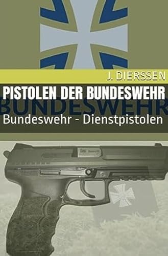 Pistolen der Bundeswehr: Bundeswehr - Dienstpistolen