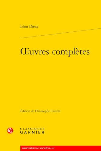 Oeuvres Completes von Classiques Garnier