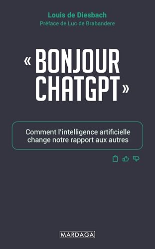 "Bonjour ChatGPT": Comment l’intelligence artificielle change notre rapport aux autres