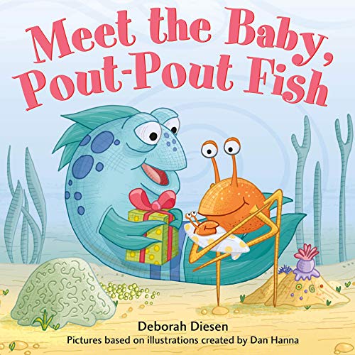Meet the Baby, Pout-Pout Fish Meet the Baby, Pout-Pout Fish