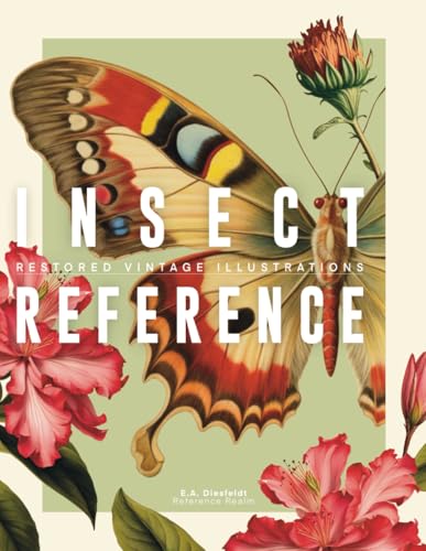 Insect Reference Book: Restored Vintage Illustrations for Artists and Designers (Reference Realm) von Amazon