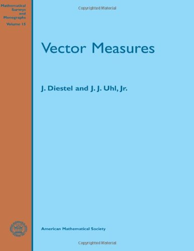 Vector Measures (Mathematical Surveys and Monographs) von American Mathematical Society