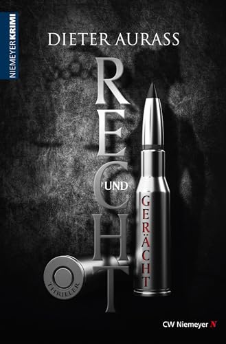 RECHT und GERÄCHT: Thriller
