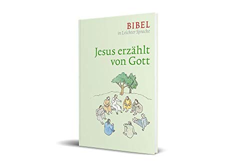 Jesus erzählt von Gott von Katholisches Bibelwerk