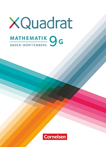 XQuadrat - Baden-Württemberg - 9. Schuljahr: Schulbuch - Für G-Klassen