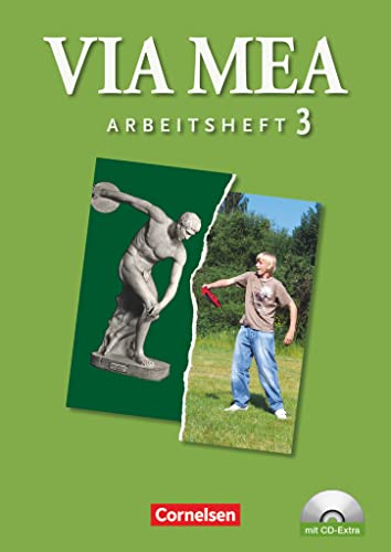 Via mea - Latein als 2. Fremdsprache - Band 3: 3./4. Lernjahr: Arbeitsheft mit CD-Extra - CD-ROM und CD auf einem Datenträger Via mea - Latein als 2. Fremdsprache - Band 3: 3./4. Lernjahr: Arbeitsheft mit CD-Extra - CD-ROM und CD auf einem Datenträger von Cornelsen Verlag GmbH