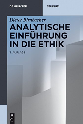 Analytische Einführung in die Ethik (De Gruyter Studium) von de Gruyter
