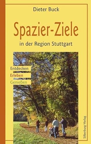 Spazier-Ziele in der Region Stuttgart: Entdecken, Erleben, Genießen