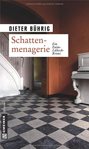 Schattenmenagerie: Ein Musik-Krimi: Ein musikalischer Kriminalroman nach Motiven von Carl Maria von Weber und Modest Mussorgskij (Inspektor Kroll)