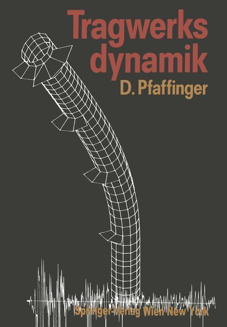 Tragwerksdynamik von Springer Vienna