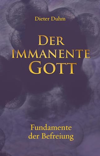 Der immanente Gott: Fundamente der Befreiung von Meiga, Verlag GbR