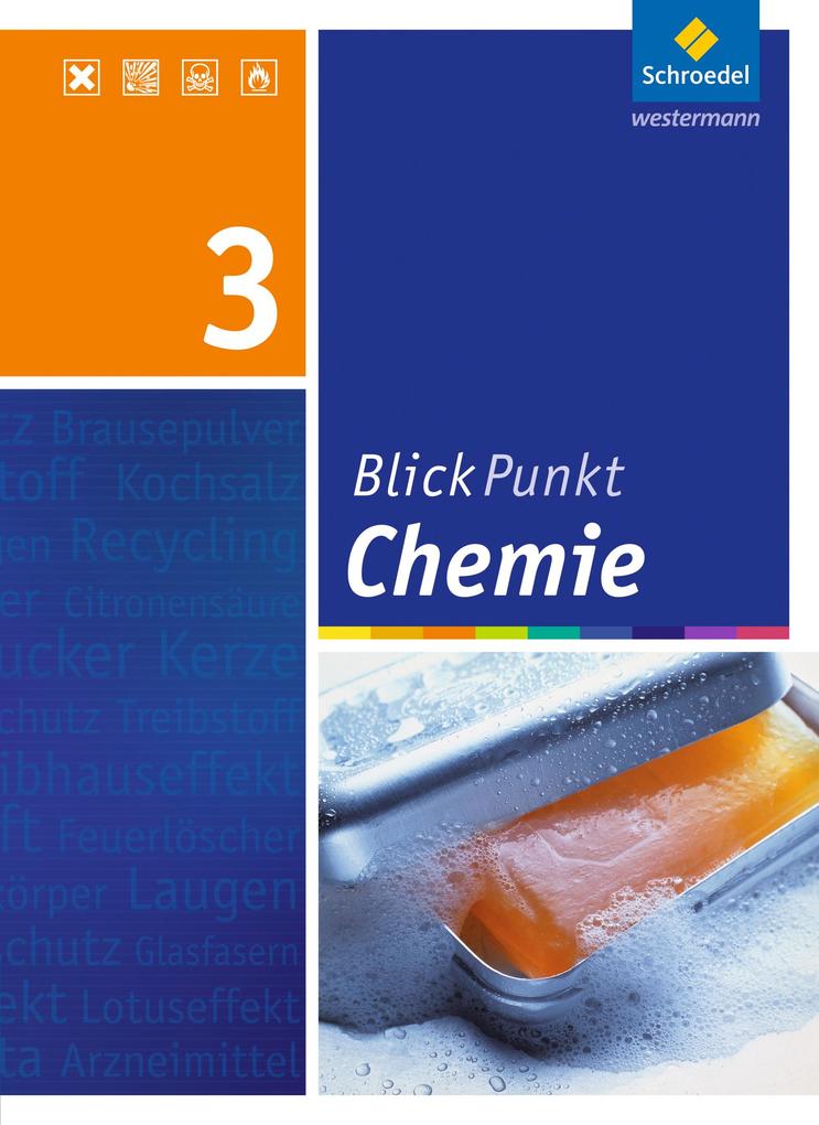 Blickpunkt Chemie 3. Schülerband. Realschule. Niedersachsen von Schroedel Verlag GmbH