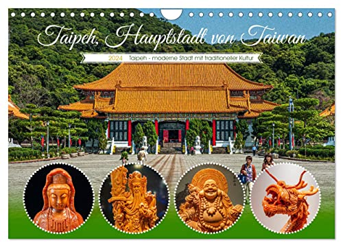 Taipeh, Hauptstadt von Taiwan (Wandkalender 2024 DIN A4 quer), CALVENDO Monatskalender von CALVENDO