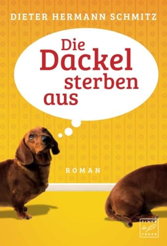 Die Dackel sterben aus