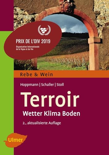 Terroir: Wetter, Klima, Boden (Rebe & Wein) von Ulmer Eugen Verlag