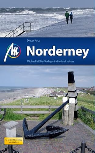 Norderney: Reiseführer mit vielen praktischen Tipps.